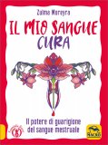 Il Mio Sangue Cura — Libro