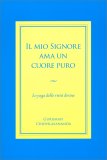 Il Mio Signore Ama un Cuore Puro — Libro