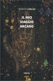 Il Mio Viaggio Arcano — Libro