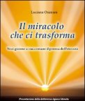 Il Miracolo che ci Trasforma — Libro