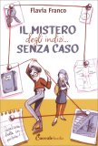 Il Mistero degli Indizi... Senza Caso — Libro