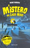 Il Mistero del Lago Nero - Sticky Pines — Libro