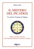 Il Mistero del Picatrix  — Libro