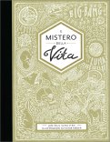 Il Mistero della Vita