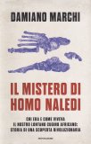 Il Mistero di Homo Naledi — Libro