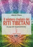 Il Mistero Rivelato dei Riti Tibetani  — Libro