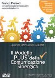 Il Modello Plus della Comunicazione Sinergica  — DVD