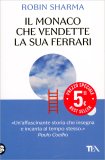 Il Monaco che Vendette la Sua Ferrari — Libro