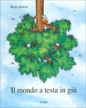 Il Mondo a Testa in Giù — Libro