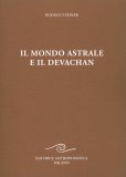 Il Mondo Astrale e il Devachan — Libro