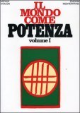 Il Mondo come Potenza Vol. 1 — Libro