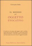 Il Mondo dell'Oggetto Evocativo — Libro