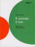 Il Mondo è Tuo — Libro