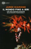 Il Mondo Fino a Ieri  — Libro