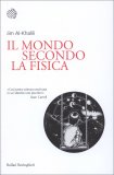 Il Mondo secondo la Fisica — Libro