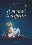 Il Mondo ti Aspetta — Libro
