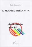 Il Mosaico della Vita  — Libro