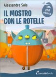 Il Mostro Con Le Rotelle — Libro