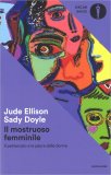 Il Mostruoso Femminile — Libro