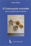 Il Naturopata Scorretto — Libro