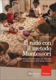Il Nido con il Metodo Montessori — Libro