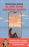 Il No che Vorrei Dirti — Libro