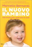 Il Nuovo Bambino - Da 0 a 11 anni — Libro