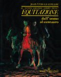 Il Nuovo Grande Libro dell'Equitazione — Libro