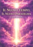 Il Nuovo Tempo, il Nuovo Paradigma — Libro