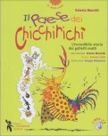 Il Paese dei Chicchirichì + CD — Libro