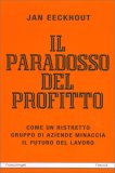 Il Paradosso del Profitto — Libro