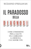 Il Paradosso della Diagnosi — Libro