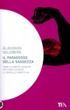 Il Paradosso della Saggezza   — Libro
