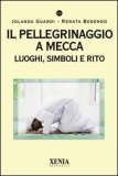 Il Pellegrinaggio a Mecca — Libro