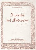 Il Perchè del Medioevo — Libro