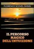 Il Percorso Magico dell'intuizione — Libro