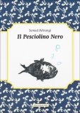 Il Pesciolino Nero  — Libro