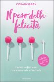 Il Peso della Felicità — Libro