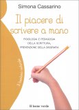 Il Piacere di Scrivere a Mano — Libro