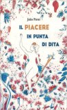 Il Piacere in Punta di Dita — Libro