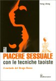 Il Piacere Sessuale con le Tecniche Taoiste — Libro