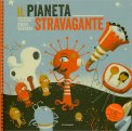 Il Pianeta Stravagante — Libro