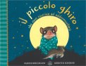Il Piccolo Ghiro che Non Riusciva ad Addormentarsi — Libro