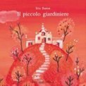 Il Piccolo Giardiniere — Libro