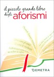 Il Piccolo Grande Libro degli Aforismi — Libro