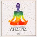 Il Piccolo Libro dei Chakra — Libro