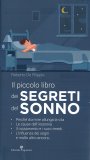 Il Piccolo Libro dei Segreti del Sonno — Libro