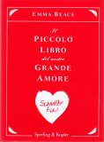 Il Piccolo Libro del Nostro Grande Amore — Libro
