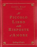 Il Piccolo Libro delle Risposte d'Amore  — Libro