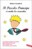 Il Piccolo Principe si Mette la Cravatta — Libro